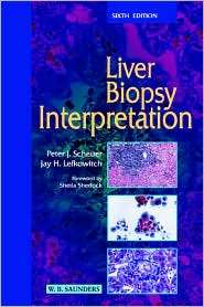 Liver Biopsy Interpretation, (070202502X), W B Saunders, Textbooks 