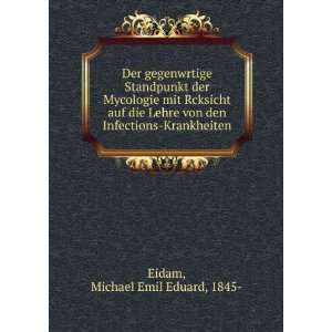   von den Infections Krankheiten Michael Emil Eduard, 1845  Eidam