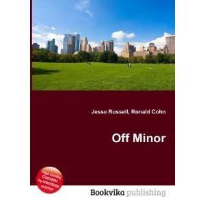 Off Minor Ronald Cohn Jesse Russell  Books