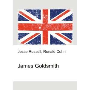 James Goldsmith Ronald Cohn Jesse Russell  Books