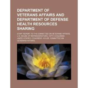  Department of Veterans Affairs and Department of Defense 