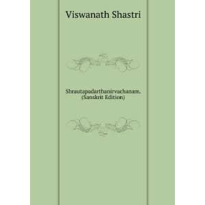   . (Sanskrit Edition) Viswanath Shastri Books