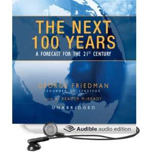  The Next 100 Years A Forecast for the 21st Century 