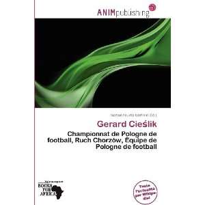   Cielik (French Edition) (9786200965332) Norton Fausto Garfield Books