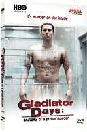   Gladiator Days Anatomy of a Prison Murder by Warner 