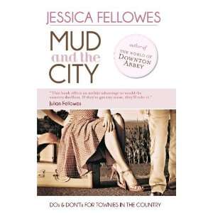  Donts for Townies in the Country [Hardcover] Jessica Fellowes Books