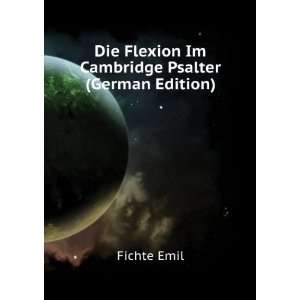   Cambridge Psalter (German Edition) (9785875843136) Fichte Emil Books