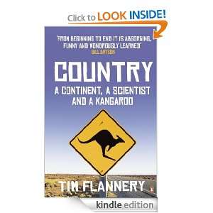   Scientist and a Kangaroo Tim Flannery  Kindle Store