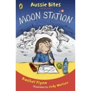  Moon Station Flynn Rachel Books