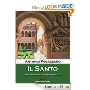   Santo (Italian Edition) Antonio Fogazzaro  Kindle Store