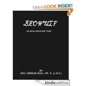 The Beowulf An Anglo Saxon Epic Poem BY JNO LESSLIE HALL JNO 