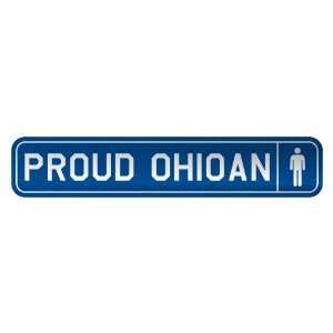   PROUD OHIOAN  STREET SIGN STATE OHIO