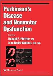 Parkinsons Disease and Nonmotor Dysfunction, (1588293165), Ronald F 