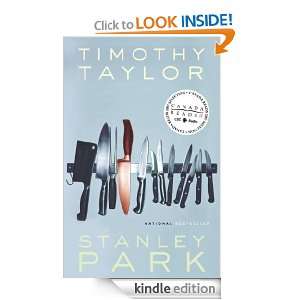 Stanley Park Timothy Taylor  Kindle Store