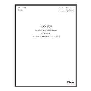 Rockaby   Opus 14 Transcribed for Vibraphone and Voice by Peter Jarvis 