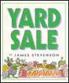   Yard Sale by James Stevenson, HarperCollins 