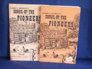 Vintage Albert E Brumleys Songs of the Pioneers Music Song Books 