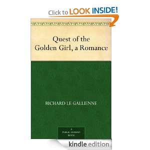   Golden Girl, a Romance Richard Le Gallienne  Kindle Store