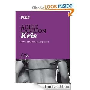 Kris (Italian Edition) Adele Carrion  Kindle Store