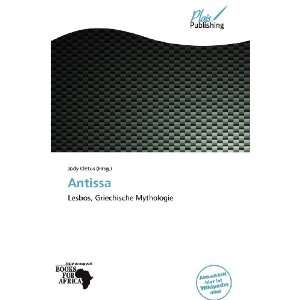  Antissa (German Edition) (9786138781554) Jody Cletus 