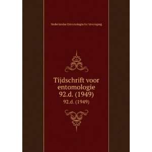  . 92.d. (1949) Nederlandse Entomologische Vereniging Books