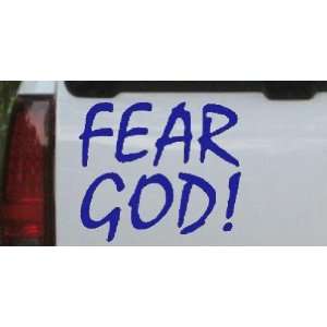 Fear God Christian Car Window Wall Laptop Decal Sticker    Blue 12in X 