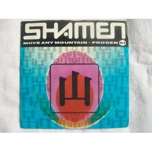  SHAMEN Move Any Mountain 7 45 Shamen Music