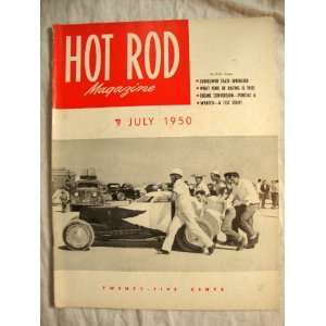 Hot Rod Magazine July 1950 El Mirage Dry Lake Motor Trend 