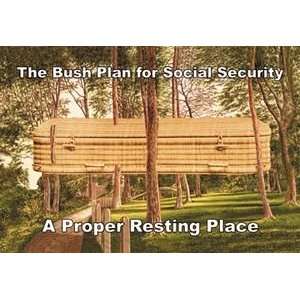  Bush Plan for Socila Security   20x30 Gallery Wrapped 