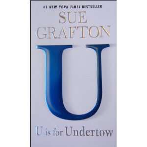  (U IS FOR UNDERTOW)) BY Grafton, Sue(Author)Mass market 