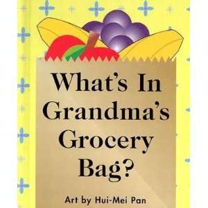  Grandmas Grocery Bag? [WHATS IN GRANDMAS GROCERY  OS]  N/A  Books