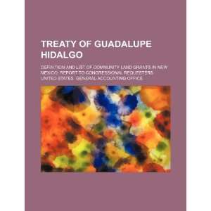 Treaty of Guadalupe Hidalgo definition and list of community land 