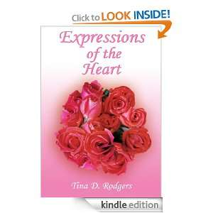Expressions of the Heart Tina D. Rodgers  Kindle Store