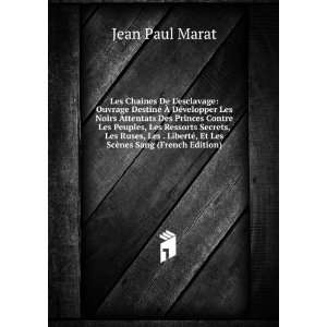  ScÃ¨nes Sang (French Edition) Jean Paul Marat  Books