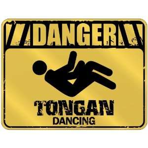  New  Danger  Tongan Dancing  Tonga Parking Sign Country 