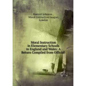   Moral Instruction League, London Harrold Johnson   Books
