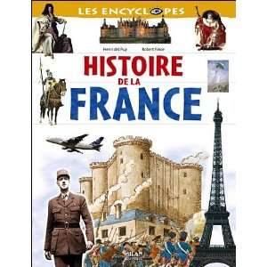    Histoire de la France Henri del Pup et Robert Pince Books