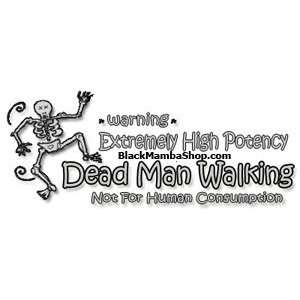  Dead Man Walking 1 Oz.