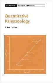 Quantitative Paleozoology, (0521715369), R. Lee Lyman, Textbooks 