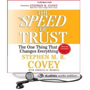  The Speed of Trust The One Thing that Changes Everything 