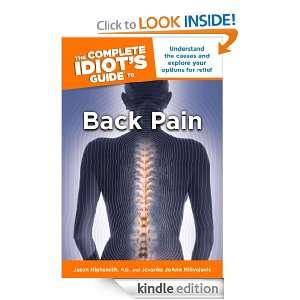 The Complete Idiots Guide to Back Pain Jason Highsmith M.D., Jovanka 