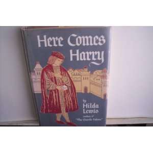  Here Come Harry Hilda Lewis, William Stobbs Books