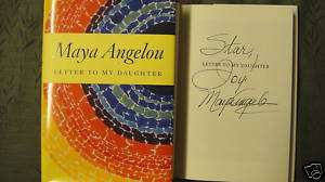 SIGNED Letter to My Daughter Maya Angelou BOOK RARE HC 9781400066124 