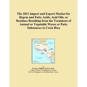 The 2011 Import and Export Market for Degras and Fatty Acids, Acid 