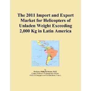   for Helicopters of Unladen Weight Exceeding 2,000 Kg in Latin America