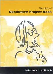 The Nvivo Qualitative Project Book, (0761970002), Bazeley Patricia 