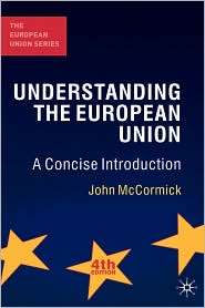Understanding The European Union, (0230201016), John McCormick 