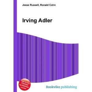  Irving Adler Ronald Cohn Jesse Russell Books