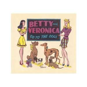   and Veronica Go to The Dogs (Aged) Giclee Poster Print