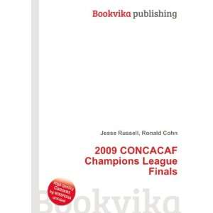  2009 CONCACAF Champions League Finals Ronald Cohn Jesse 